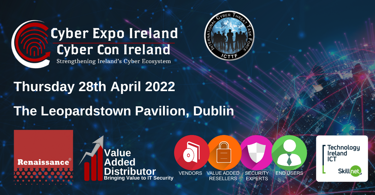 Renaissance Cyber Expo & Conference Ireland 2022 – Two weeks to go!