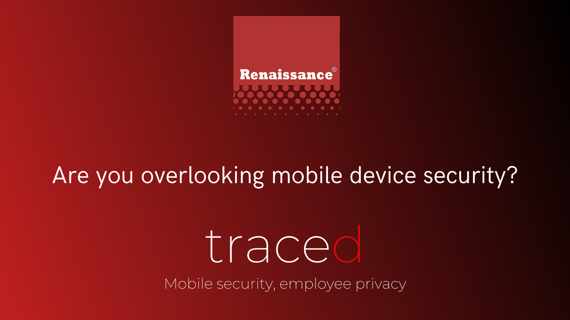Are you overlooking mobile device security?